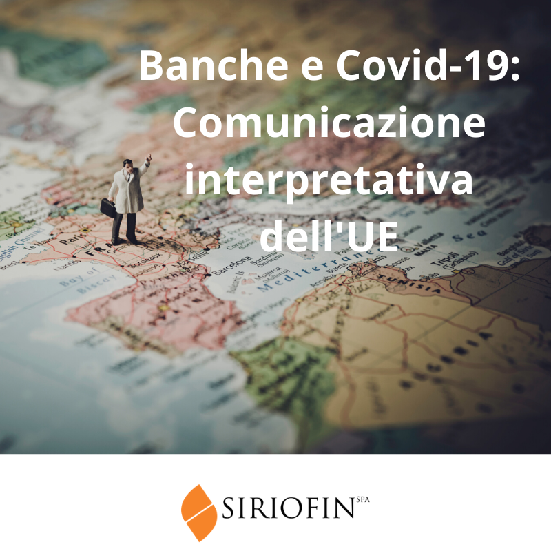 Banche e covid-19 la comunicazione interpretativa dell'UE tradotta dall'inglese all'italiano. la foto mostra la cartina dell'europa con sopra un omino