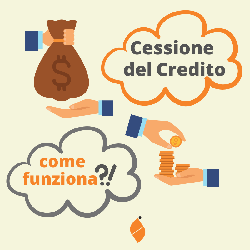 La Cessione del Credito come funziona?